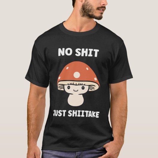 T-shirt Funny Minimalist Mushroom Simple just Shiitake (Devant)