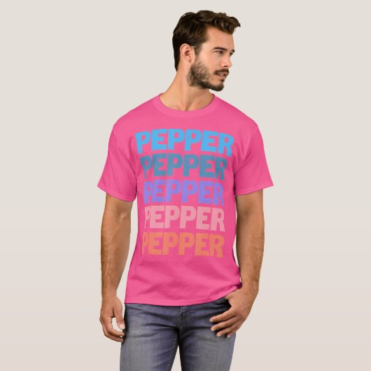 T-shirt Funny Modern Repeated Text First Name Pepper (Devant entier)