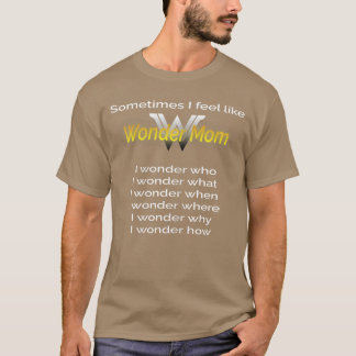 T-shirt Funny Mom Gift Hero Mama Appreciation for Mothers 