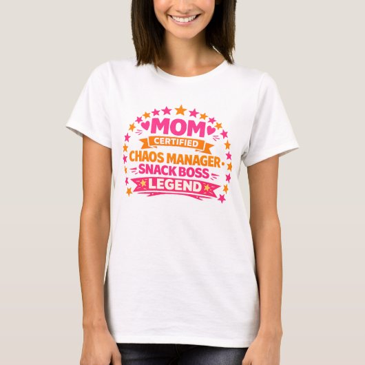 T-shirt Funny Mom Shirt – Certified Chaos Manager Snack Bo (Devant)