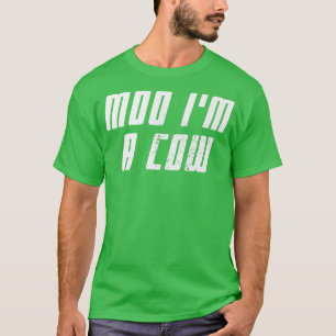 T-shirt Funny Moo Je suis une vache Country Vie agricole F