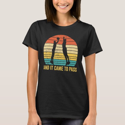 T-shirt Funny Mormon Missionary LDS Basketball And It Came (Devant)
