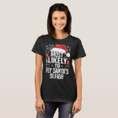T-shirt Funny Most Likely To Christmas Family Pajama Match (Devant entier)