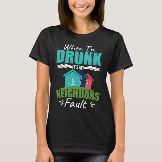 T-shirt Funny Neighbor (Devant)