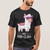 T-shirt Funny No Prob-Llama Alpaca Lover (Devant)