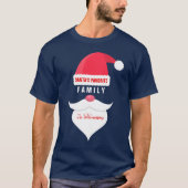 T-shirt Funny Noël Père Noël Favori Famille Personnalisé (Devant)