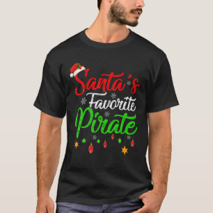 T-shirt Funny Noël Père Noël Favori Pirate Noël