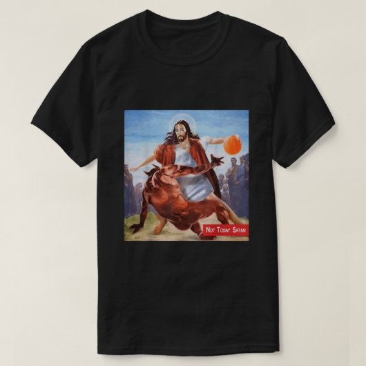T-shirt Funny Not Today Satan Jesus Crossover Basketball  (Design devant)