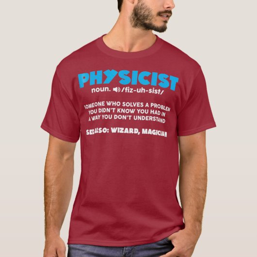 T-shirt Funny Noun Physicist Définition Scientifique Don (Devant)