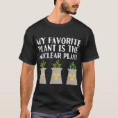 T-shirt Funny Nuclear Plant Science Pun (Devant)