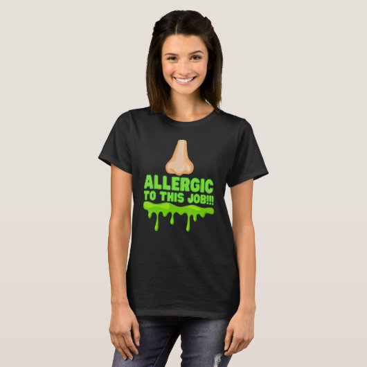 T-shirt Funny Office Humor Allergic Job Employee Manager F (Devant entier)