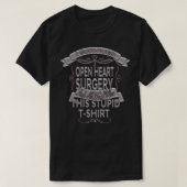 T-shirt Funny Open Heart Bypass Surgery Recovery Survivant (Design devant)