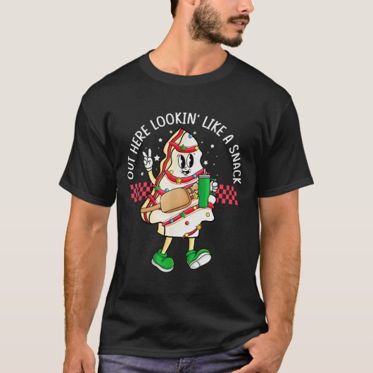 T-shirt Funny Out Here Looking Like A Snack Christmas Tree (Devant)