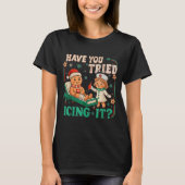 T-shirt Funny Pain Scale Have You Tried Icing It Gingerbre (Devant)