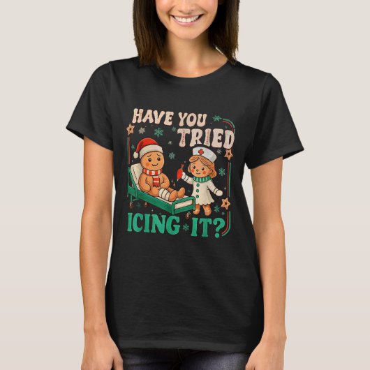 T-shirt Funny Pain Scale Have You Tried Icing It Gingerbre (Devant)