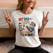 T-shirt Funny Papa Hero - 'Mon père ne peut pas programmer