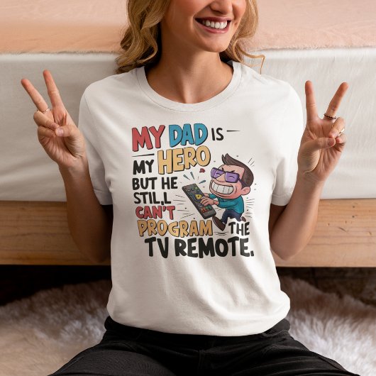 T-shirt Funny Papa Hero - 'Mon père ne peut pas programmer