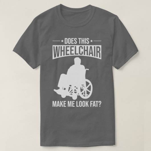 T-shirt Funny Paraplégique Handicap En Fauteuil Roulant Pa (Design devant)