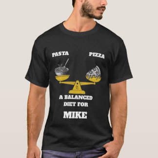 T-shirt Funny Pasta and Pizza Balanced Diet Personalized 