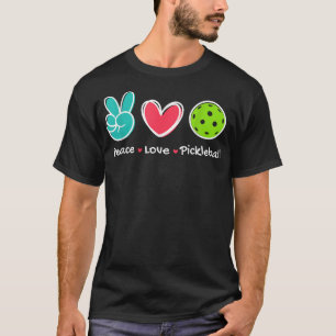 T-shirt Funny Peace Love Pickleball Court Jouer Loves Pick
