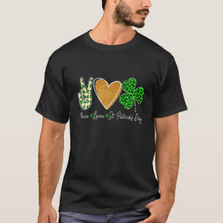 T-shirt Funny Peace Sign Heart Shamrock Peace Love St Patr