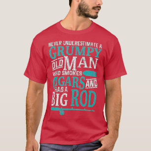 T-shirt Funny Pêche Humour Grumpy Vieux Homme Fumer Cigars