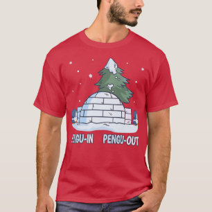 T-shirt Funny Penguin  Igloo & Winter Snow Pun, PenguIn Pe