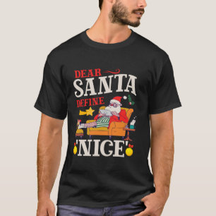 T-shirt Funny Père Noël Dear Père Noël Définir Nice Noirce