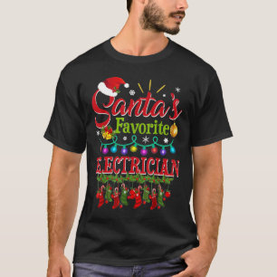T-shirt Funny Père Noël Favori Electricien Noël Père Noël