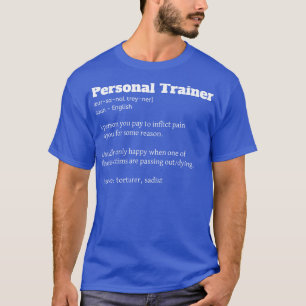 T-shirt Funny Personal Trainer Définition Fitness Coach