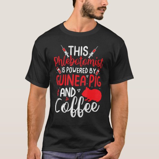 T-shirt Funny Phlebotomy Phlebotomist Funny Guinea Pig Lov (Devant)