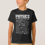 T-shirt Funny Physicists Professeur de physique Sciences<br><div class="desc">Funny Nerdy Science Surprise pour un étudiant,  chimiste,  physicien,  enseignant,  scientifique ou pharmacien. Cadeau idéal pour tous les scientifiques qui aiment expérimenter ou faire une expérience en laboratoire ou en laboratoire.</div>