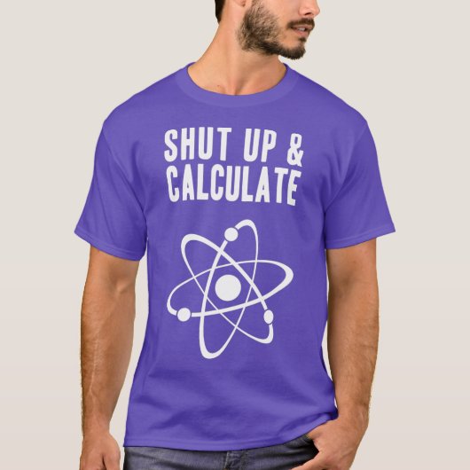 T-shirt Funny physique quantique ferme et calcule (Devant)