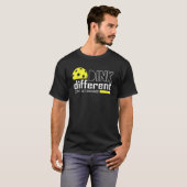T-shirt Funny Pickleball Pun Dink Different Don't Get Smas (Devant entier)