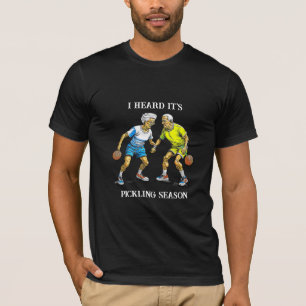 T-shirt Funny Pickleball Pun   Saison de prélèvement