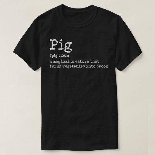 T-shirt Funny Pig and Bacon Definition Dragon hilarié ba (Design devant)