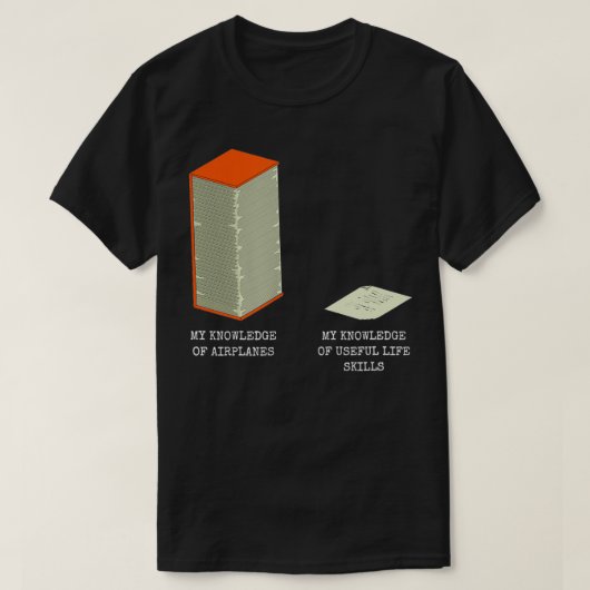 T-shirt Funny Pilot Aviation Knowledge Meme Plane Spotter (Design devant)