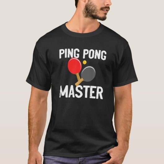 T-shirt Funny Ping Pong Master Outfittable Tennis (Devant)