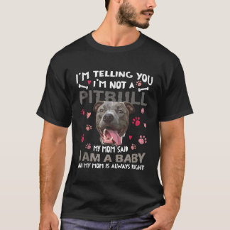 T-shirt Funny Pitbull Baby Tee Chien Maman Mère Pittie Chi