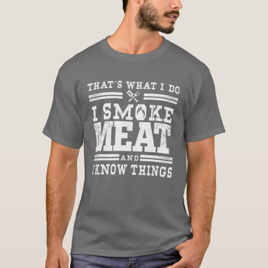 T-shirt Funny Pitmaster - I Smoke Meat BBQ Smoker Grill Gi (Devant)