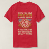 T-shirt Funny Pizza Lover Quote Joke For Pizza Addict Cool (Design devant)
