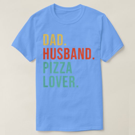 T-shirt Funny Pizza Papa Mari Légende Pizza Lover Père (Design devant)
