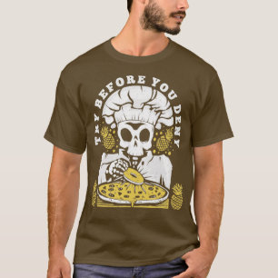 T-shirt Funny Pizza Pineappa Nouveauté graphique Essayer a