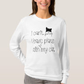 T-shirt Funny Plan With My Cat Cute Drawing Typografy (Devant)