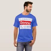 T-shirt Funny Plumber (Devant entier)