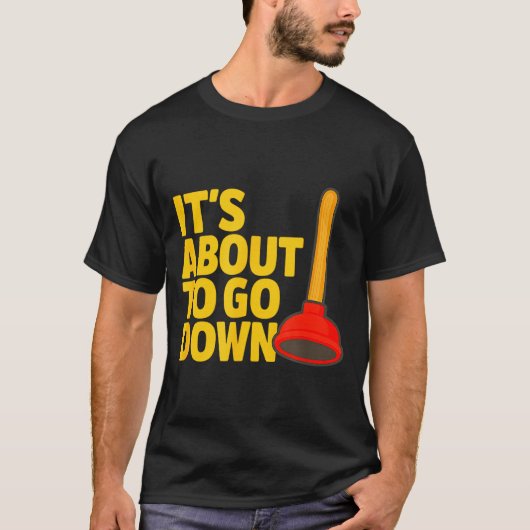 T-shirt Funny Plumber Art Plumber Pefitters Plunger Humor (Devant)
