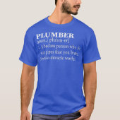T-shirt Funny Plumbing Définition Cool Plumber (Devant)