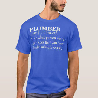 T-shirt Funny Plumbing Définition Cool Plumber