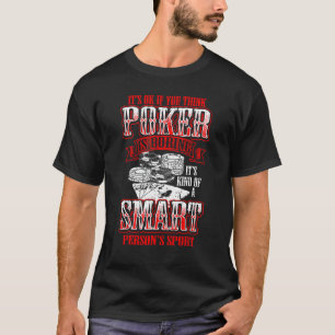 T-shirt Funny Poker Cartes Chemise Chip Smart Personne Spo