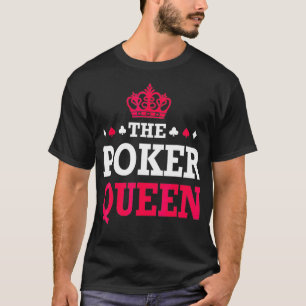T-shirt Funny Poker   The Poker Queen  Funny Poker Gift 